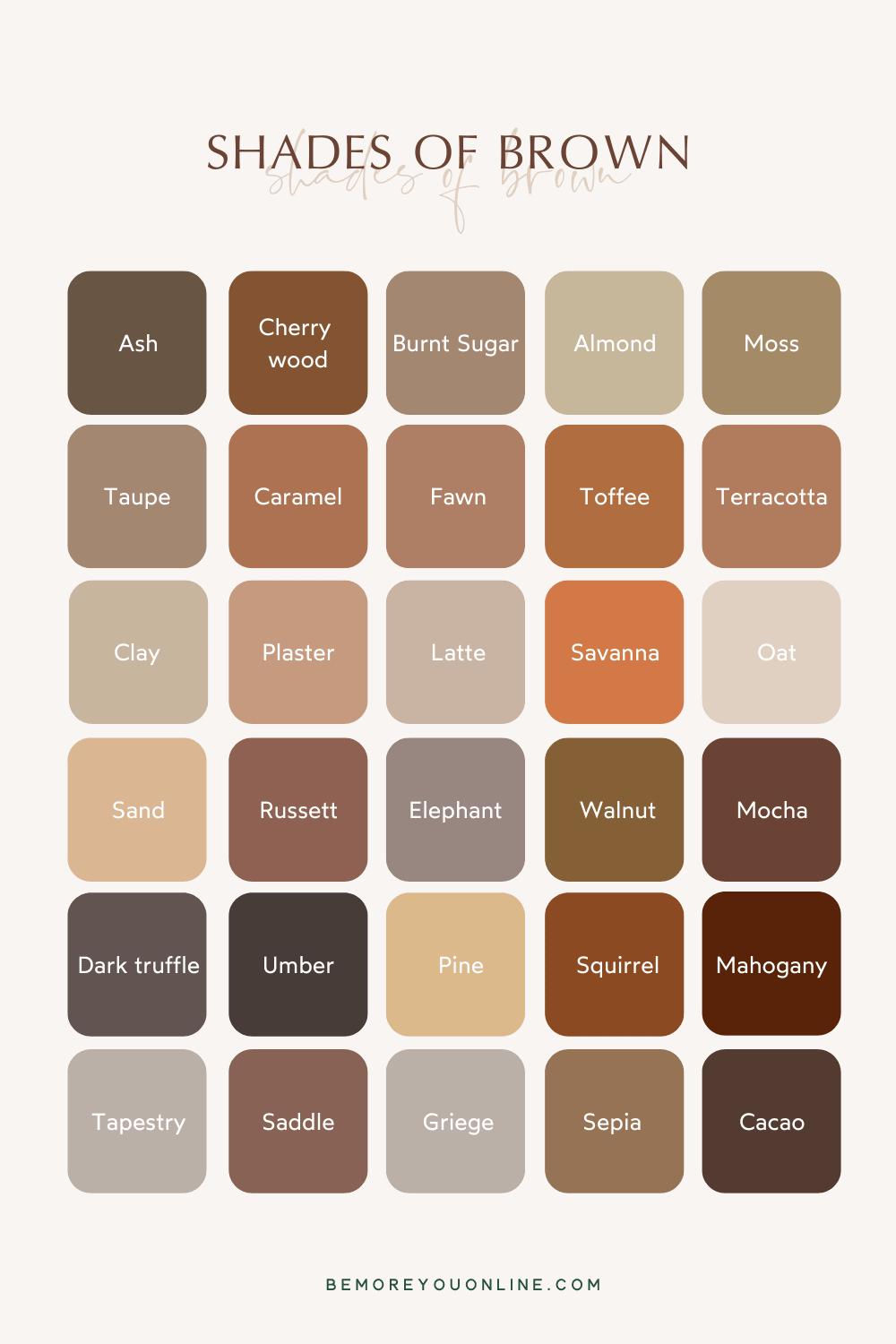 Shades Of Brown Brown Colour Names Neutral Earthy Colour Palette 